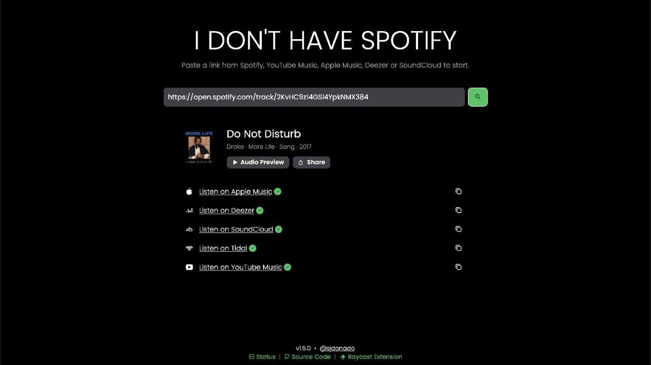 I DON’T HAVE SPOTIFY – 将 Spotify 链接转换为其它音乐流媒体链接